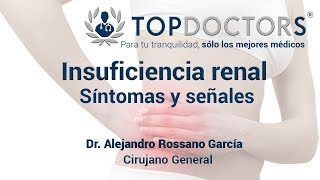 Insuficiencia renal Síntomas y señales de alerta [upl. by Iorgo]