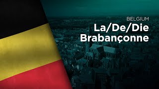 National Anthem of Belgium  La  De  Die Brabançonne Trilingual [upl. by Anyg572]