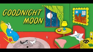 Goodnight Moon  Narrated by Susan Sarandon [upl. by Ranson]