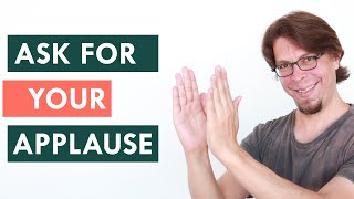 How to ask for applause don’t say PLEASE CLAP [upl. by Corey]