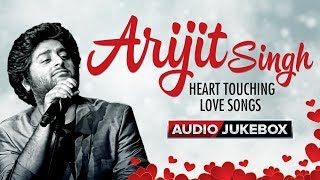 Arijit Singh Heart Touching Love Songs  Audio Jukebox  Hindi Bollywood Song [upl. by Leifer200]