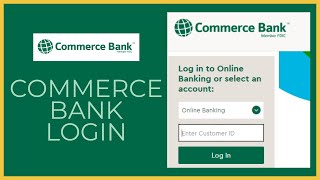 How to Login to Commerce Bank Online Banking Account Commerce Bank Login commercebankcom Login [upl. by Damon]