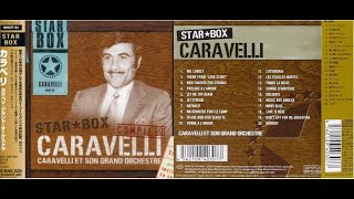 Caravelli amp His Orchestra  Star Box Caravelli Caravelli et son Grand Orchestre FULL ALBUM [upl. by Hareenum]