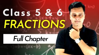 Fractions  Class 5 and 6  Full chapter explanation  All Concepts covered  Explained in Hindi [upl. by Ojytteb]