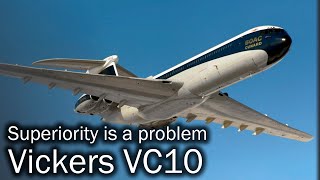 Vickers VC10  the lost flagship [upl. by Etteb]