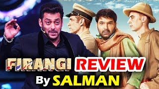 Kapil Sharmas Firangi Movie Review By Salman Khan [upl. by Reider706]