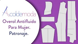 Patronaje de un OVEROL ANTIFLUIDO FEMENINO DIY [upl. by Manchester]