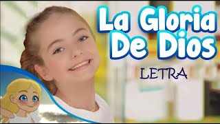 La Gloria de Dios con letra [upl. by Assenat]