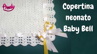 TUTORIAL Copertina neonato Baby Bell uncinetto facile [upl. by Knorring]