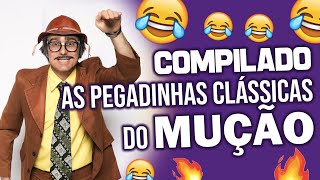 COMPILADO Pegadinha do Mução  Só as clássicas [upl. by Ibbor604]