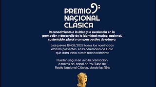 Premios Nacional Clásica 2022 [upl. by Eidorb]