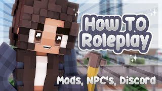 📝 NPCS MODS DISCORD  How To Roleplay In Depth Minecraft Roleplay Tutorial [upl. by Leahciam]