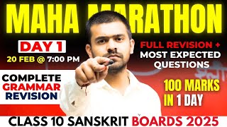 DAY 1 🔥  Class 10 Sanskrit Grammar Maha Marathon  Shemushi  Manika  Cbse Board 2025 Master Sahab [upl. by Tiat]