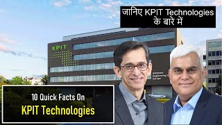 10 Quick Facts On KPIT Technologies  जानिए KPIT Technologies के बारे में [upl. by Nyllij]