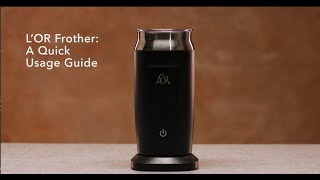 LOR Milk Frother A Quick Usage Guide [upl. by Itram]