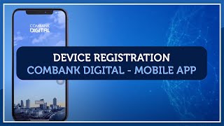 ComBank Digital for Mobile  Device Registration  English 2020 [upl. by Rosemary]