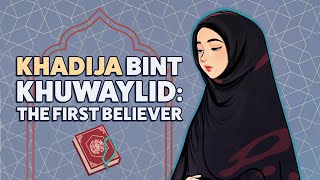 Khadija Bint Khuwaylid [upl. by Aerbua]