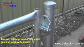 Gate Latch 2 way for round pipe and square [upl. by Asyar900]