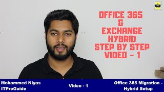 How to Configure amp Migrate Hybrid Exchange and Office 365  Full Step by step Demo  Video 1 [upl. by Itoc482]