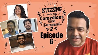 KVizzing With The Comedians Second Edition  QF 6 feat Aakash Gopal Nihal amp Sumukhi [upl. by Bradman]