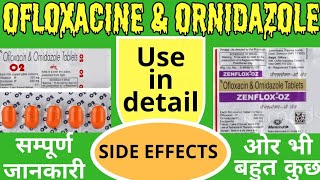 Ofloxacin and ornidazole tablet  Zenflox oz tablet  Zenflox oz tablet uses in hindi  oflomac oz [upl. by Innavoij]