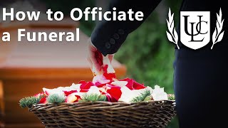 How to Officiate a Funeral [upl. by Llehsar198]