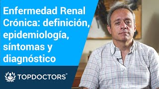 Enfermedad Renal Crónica definición epidemiología síntomas y diagnóstico [upl. by Meehaf298]