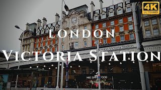 London Victoria Station Walk Through England 4K [upl. by Larkins]