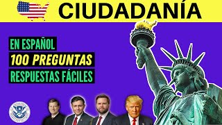 2025  100 PREGUNTAS para el examen de ciudadanía americana en ESPAÑOL una sola respuesta [upl. by Ace]