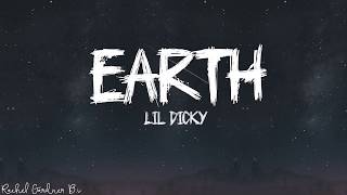 Lil Dicky – Earth Lyrics [upl. by Lehcin243]