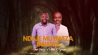 Nelson Mucyo amp Patient Bizimana  Ndaje Mu Bwiza Bwawe Official Lyrics Video 2020 [upl. by Lunseth]