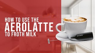 How To Use the AeroLatte To Froth Milk [upl. by Damali]