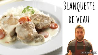 Blanquette de Veau [upl. by Katharina]