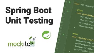 Spring Boot Unit Testing using Mockito amp JUnit [upl. by Mindy]