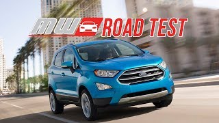 2018 Ford EcoSport  Road Test [upl. by Kelcy]