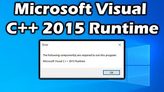 How to install the Microsoft visual C 2015 Runtime [upl. by Ormsby]