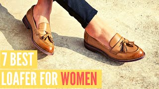 7 Best Loafers For Women  Awesome Loafers You Need To See [upl. by O'Donnell]