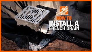 How to Install a French Drain  The Home Depot [upl. by Berri785]