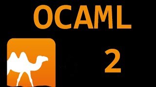 Beginner OCAML Tutorial  2  Why OCAML [upl. by Rebmac791]