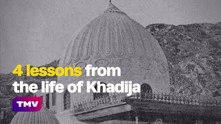 4 lessons from the life of Khadija Bint Khuwaylid [upl. by Onailil]