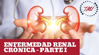 Enfermedad Renal Crónica  Fisiopatología y Diagnóstico [upl. by Loria]