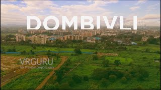 Dombivli on Drone  Area Wiki Runwal Gardens [upl. by Kcinimod674]