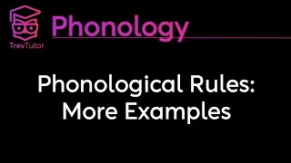 Phonology Phonological Rules More Examples [upl. by Loreen]