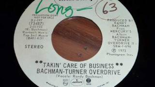 BachmanTurner Overdrive BTO quotTakin Care Of Businessquot 45rpm [upl. by Gray]