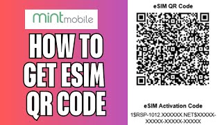 How To Get Esim Qr Code Mint Mobile [upl. by Bollinger200]