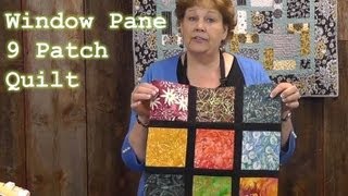 Window Pane 9 Patch Quilt Tutorial [upl. by Bernadina]