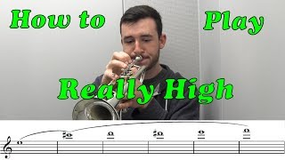 How to Play High on the Trumpet Range Building  Part 13 [upl. by Salohci]