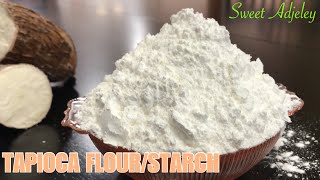 How To Make Tapioca Flour From Scratch  Tapioca Starch  Starch [upl. by Tildie356]