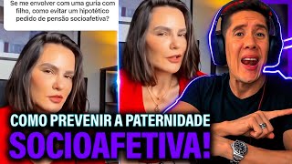 Como Se Prevenir Da Paternidade Socioafetiva E Pensão Socioafetiva [upl. by Cypro]