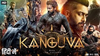 Kanguva 2025 Full South Indian Hindi Dubbed Movie 4K HD  Suriya  Bobby Deol  Disha Patani  DSP [upl. by Curtice]